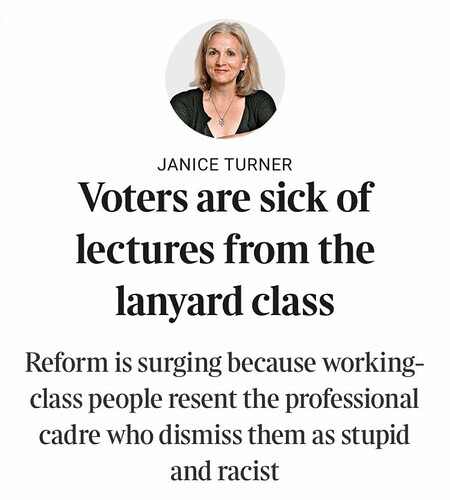 Society Quotes (Janice Turner, Voters Are Sick Of The Lanyard Class)