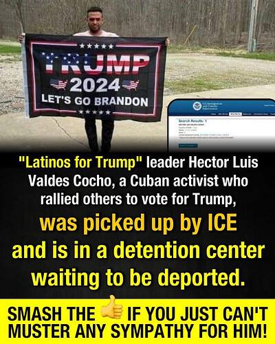 HA HA HA Idiot Latino Trumpanzee Has Been Deported By Trumps Goons LOL